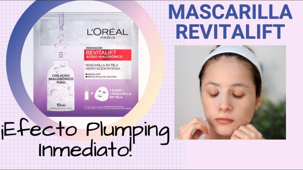 Nuevo tratamiento facial: Mascarilla Loreal con ácido hialurónico para una piel suave y luminosa
